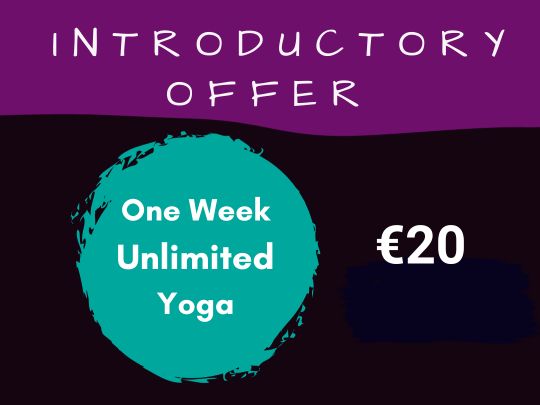 Introductory offer one week unlimited yoga for twenty euro